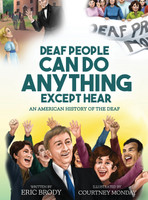 Deaf People Can Do Anything Except Hear