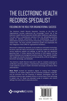 The Electronic Health Records Specialist