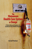 The Vietnamese Health Care System in Change