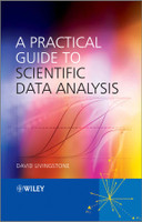 A Practical Guide to Scientific Data Analysis