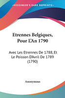 Etrennes Belgiques, Pour L'An 1790