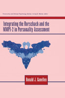 Integrating the Rorschach and the MMPI-2 in Personality Assessment