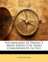 Vocabolario Di Parole E Modi Errati Che Sono Comunemente in Uso