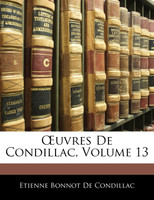 Œuvres De Condillac, Volume 13