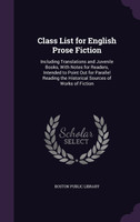 Class List for English Prose Fiction