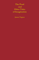 The Pearl and Other Tales of Imagination
