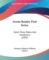 Avesta Reader, First Series