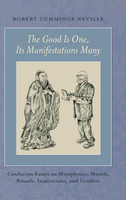 The Good Is One, Its Manifestations Many