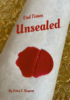 End Times Unsealed