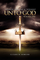 To Honor Man as Servant Unto God