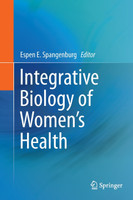 Integrative Biology of Women's Health