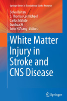 White Matter Injury in Stroke and CNS Disease