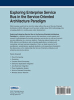 Exploring Enterprise Service Bus in the Service-Oriented Architecture Paradigm
