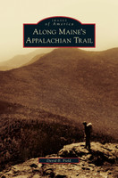 Along Maine's Appalachian Trail