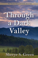 Through a Dark Valley