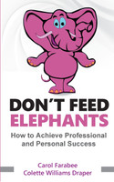 Don't Feed Elephants