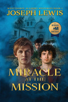 Miracle at the Mission