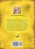 MICKEY DOG And MIKEY TOO