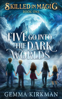 Five Go into the Dark Worlds