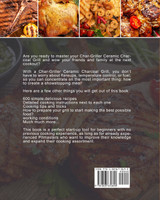 The Comprehensive Char-Griller Ceramic Charcoal Grill Cookbook