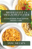 Middelhavets Smagsoplevelser