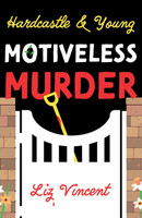 Hardcastle & Young - Motiveless Murder