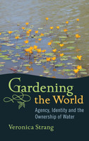 Gardening the World