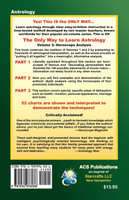 The Only Way to Learn about Astrology, Volume 3, Second Edition