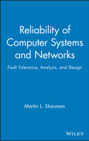 Reliability of Computer Systems and Networks