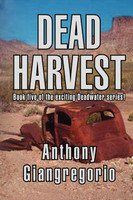 Dead Harvest (Deadwater Series Book 5)