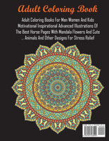 Adult Coloring Books For Men Women And Kids Motivational Inspirational Advanced Illustrations Of The Best Horse Pages With Mandala Flowers And Cute ... Animals And Other Designs For Stress Relief
