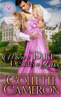 When a Duke Desires a Lass