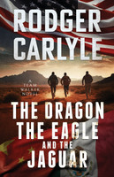 The Dragon, The Eagle And The Jaguar