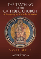 The Teaching of the Catholic Church