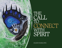 The Call to Connect with Spirit