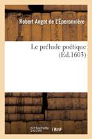 Le prélude poétique
