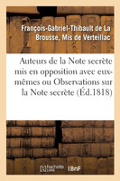 Les Auteurs de la Note secrète mis en opposition avec eux-mêmes