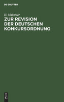 Zur Revision der deutschen Konkursordnung