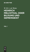 Heinrich Melchthal oder Bildung und Gemeingeist