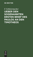 Ueber den sogenannten ersten Brief des Paulos an den Timotheos
