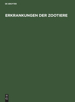Erkrankungen der Zootiere