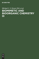 Biomimetic and Bioorganic Chemistry III