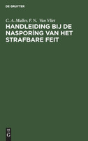 Handleiding bij de nasporíng van het strafbare feit