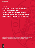 Quantitative Verfahren zur Bestimmung periodischer Lösungen autonomer nichtlinearer Differentialgleichungen