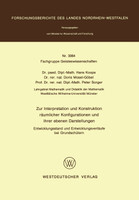 Zur Interpretation und Konstruktion räumlicher Konfigurationen und ihrer ebenen Darstellungen Entwicklungsstand und Entwicklungsverläufe bei Grundschülern