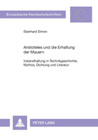 Aristoteles und die Erhaltung der Mauern