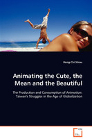 Animating the Cute, the Mean and the Beautiful