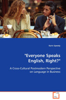"Everyone Speaks English, Right?"