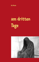 Am dritten Tage