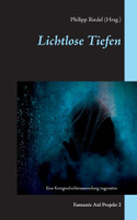 Lichtlose Tiefen